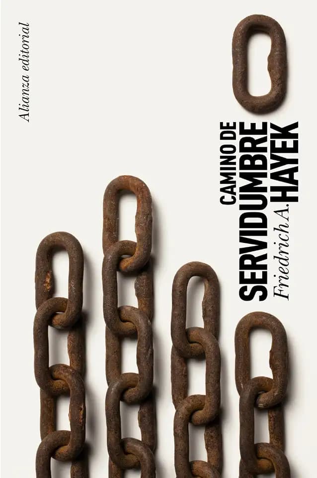 Camino de servidumbre (Spanish Edition)