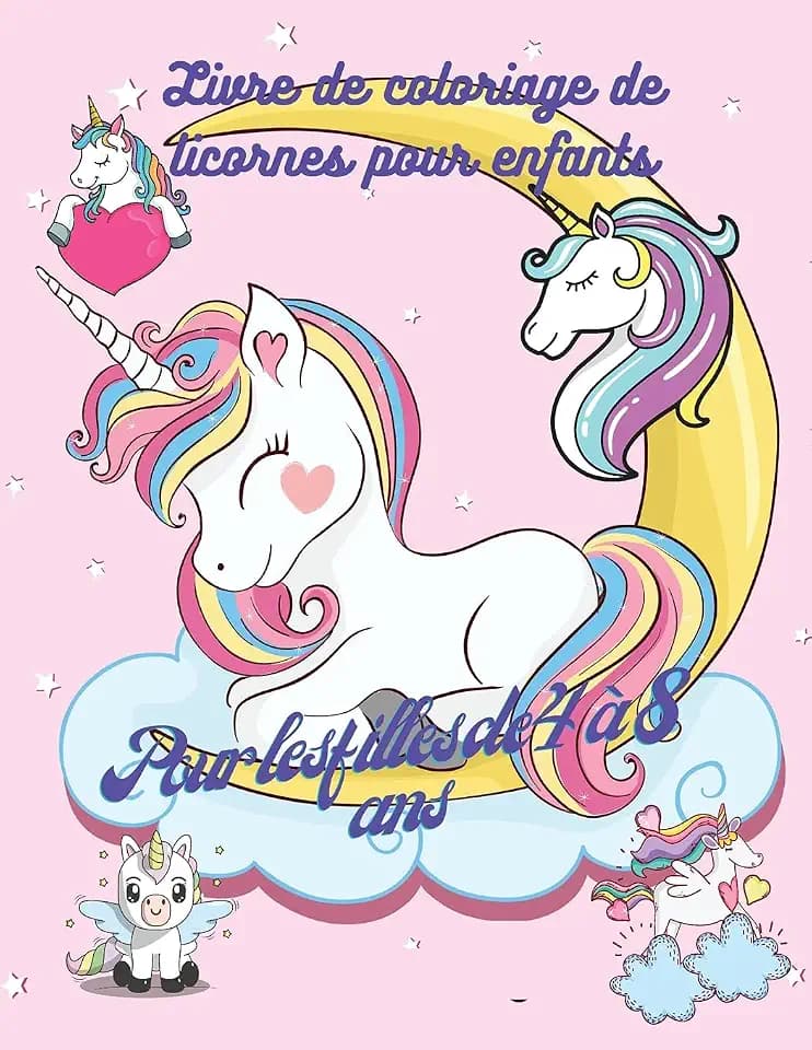 Livre de coloriage de licornes pour enfants: Livre de dessins adorables de licornes, 50 dessins adorables de licornes pour garçons et filles, livre ... licornes, livre pour enfants de 4 à 8 ans.