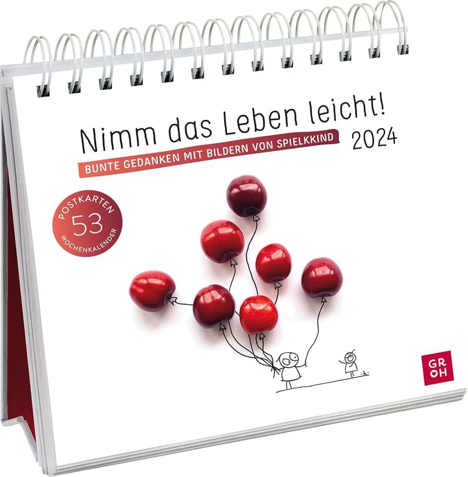 Postkartenkalender 2024: Nimm das Leben leicht! Bunte Gedanken mit Bildern von Spielkkind: Wochenkalender zum Aufstellen, Tischkalender mit Spiralbindung, 53 Postkarten zum Heraustrennen