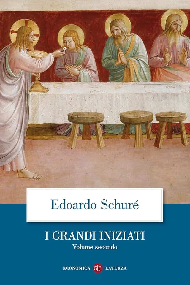 I grandi iniziati. Storia segreta delle religioni (Economica Laterza)