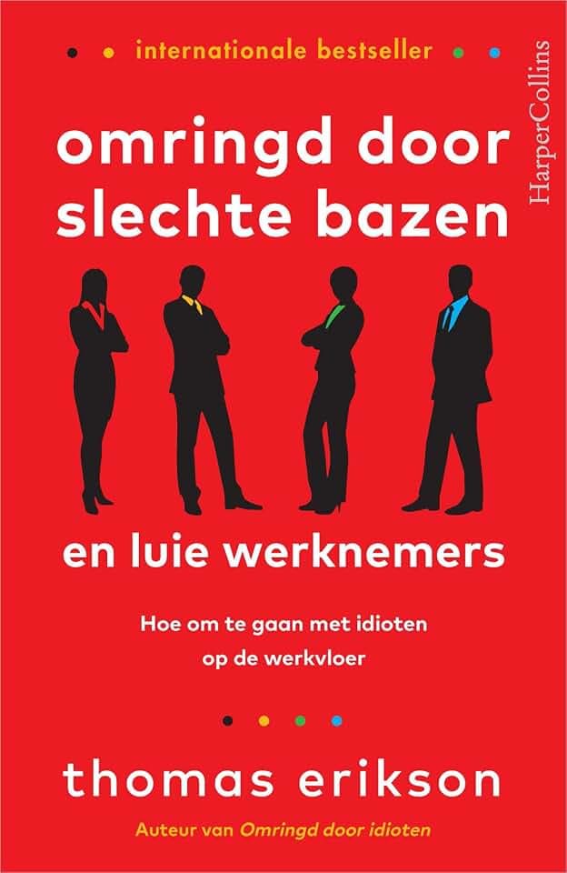 Omringd door slechte bazen en luie werknemers: hoe om te gaan met idioten op de werkvloer