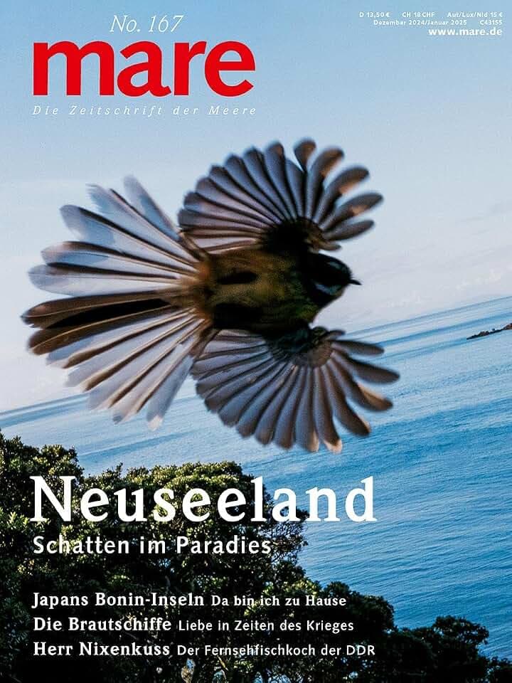 mare - Die Zeitschrift der Meere / No. 167/ Neuseeland: Schatten im Paradies
