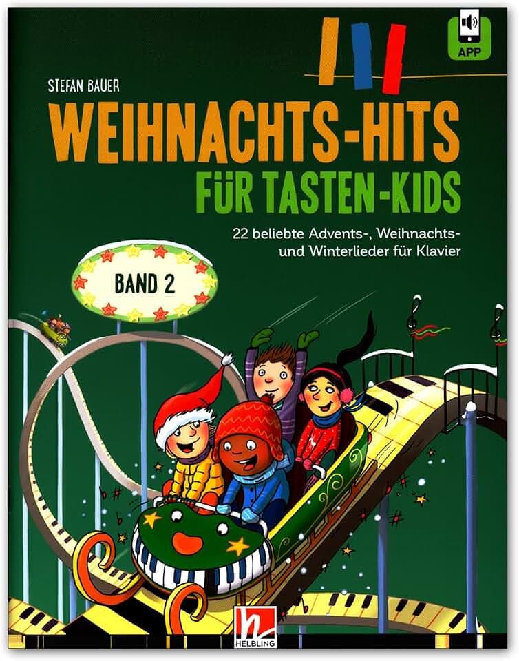 Weihnachts-Hits für Tasten-Kids, Band 2: 22 beliebte Advents-, Weihnachts- und Winterlieder für Klavier - inkl. Zugangscode zum Audio-Angebot