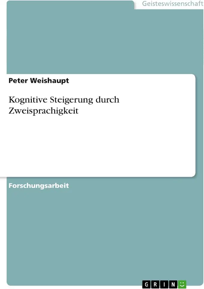 Kognitive Steigerung durch Zweisprachigkeit