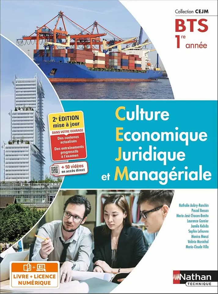 Culture économique juridique et managériale - BTS 1 (Manuel CEJM) Livre + licence élève - 2022: BTS 1re année