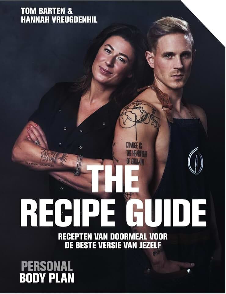 The recipe guide: recepten van DoorMeal voor de beste versie van jezelf