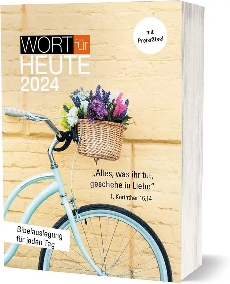 Wort für heute 2024 - Buch: Bibelauslegung für jeden Tag