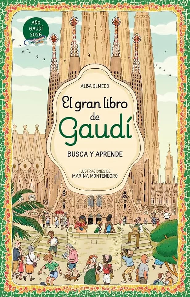 El gran libro de Gaudí. Busca y aprende (Cuentos infantiles)