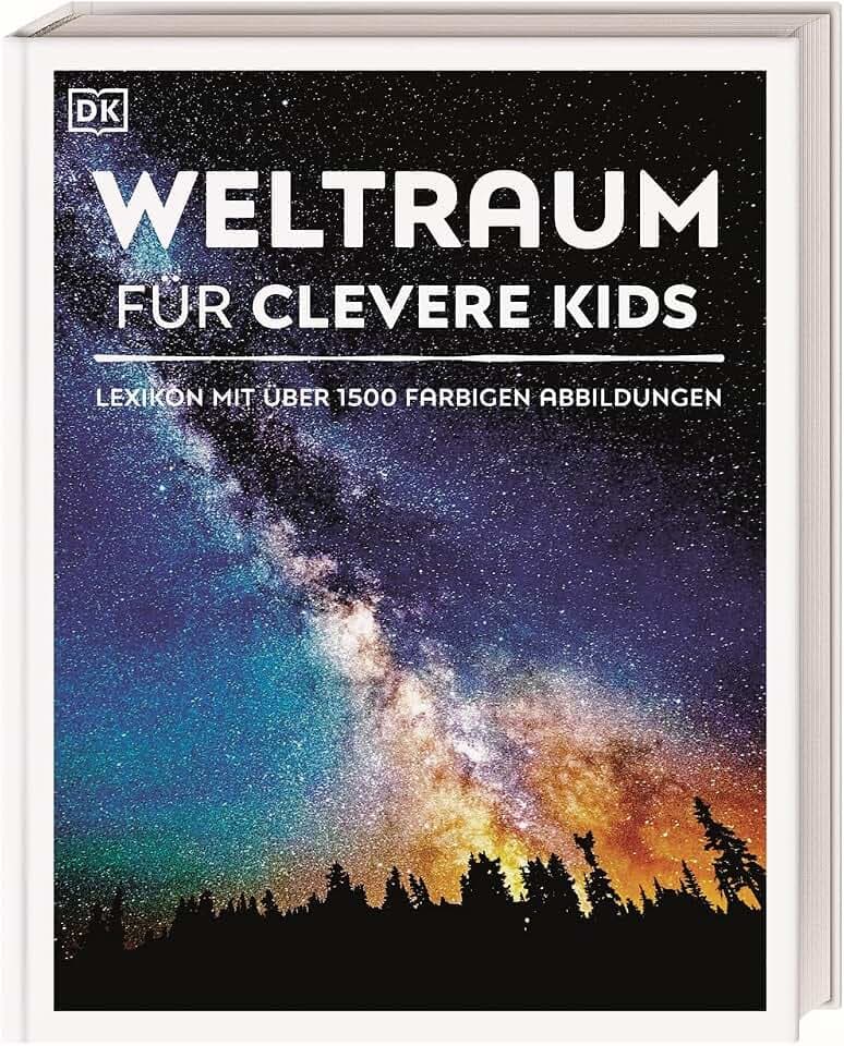 Wissen für clevere Kids. Weltraum für clevere Kids: Lexikon mit 1500 farbigen Fotos und Illustrationen. Für Kinder ab 8 Jahren