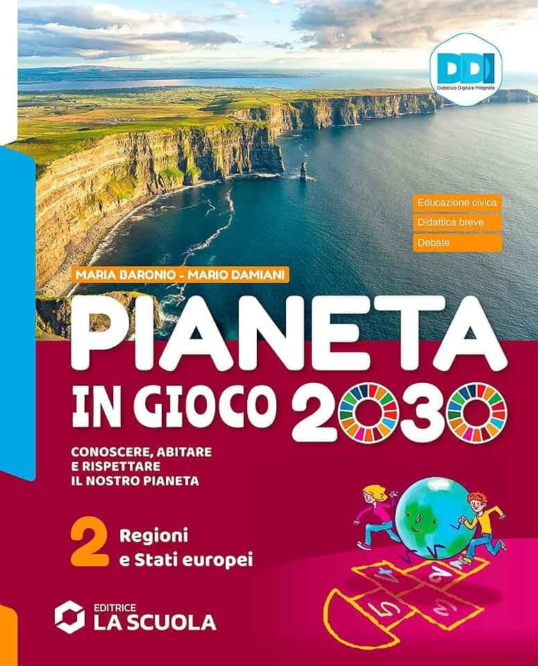 Pianeta in gioco 2030. Conoscere, abitare e rispettare il nostro pianeta. Geografia. Con Atlante. Per la Scuola media. Con e-book. Con espansione online. Regioni e stati europei (Vol. 2)