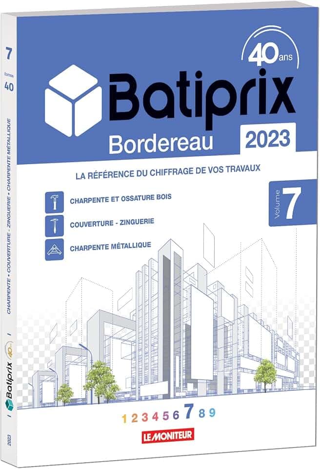 VOLUME 7 BATIPRIX 2023: LA REFERENCE DU CHIFFRAGE DE VOS TRAVAUX