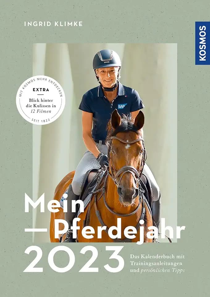 Mein Pferdejahr 2023: Das Kalenderbuch mit Trainingsanleitungen und persönlichen Tipps