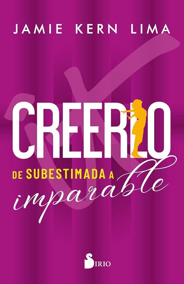 Creerlo: De subestimada a imparable