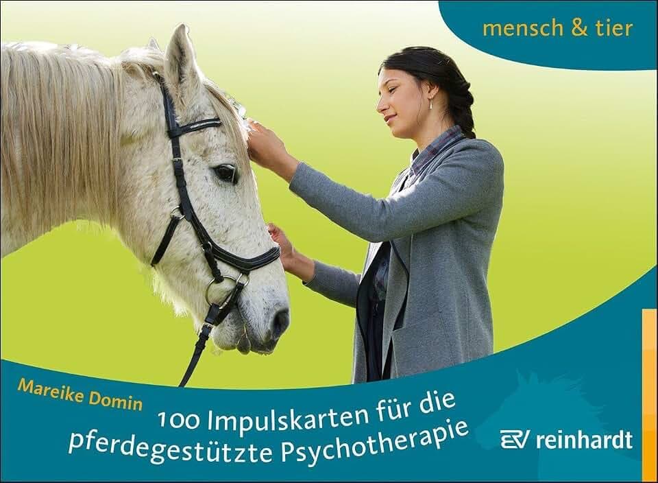 100 Impulskarten für die pferdegestützte Psychotherapie (mensch & tier)