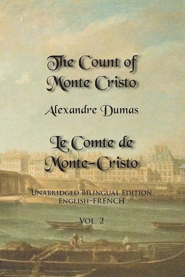 The Count of Monte Cristo: Unabridged Bilingual Edition: English-French