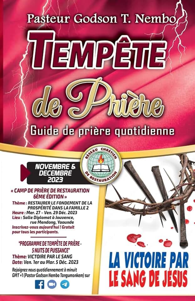 Tempête de Prière – Novembre & Décembre 2023: LA VICTOIRE PAR LE SANG DE JÉSUS