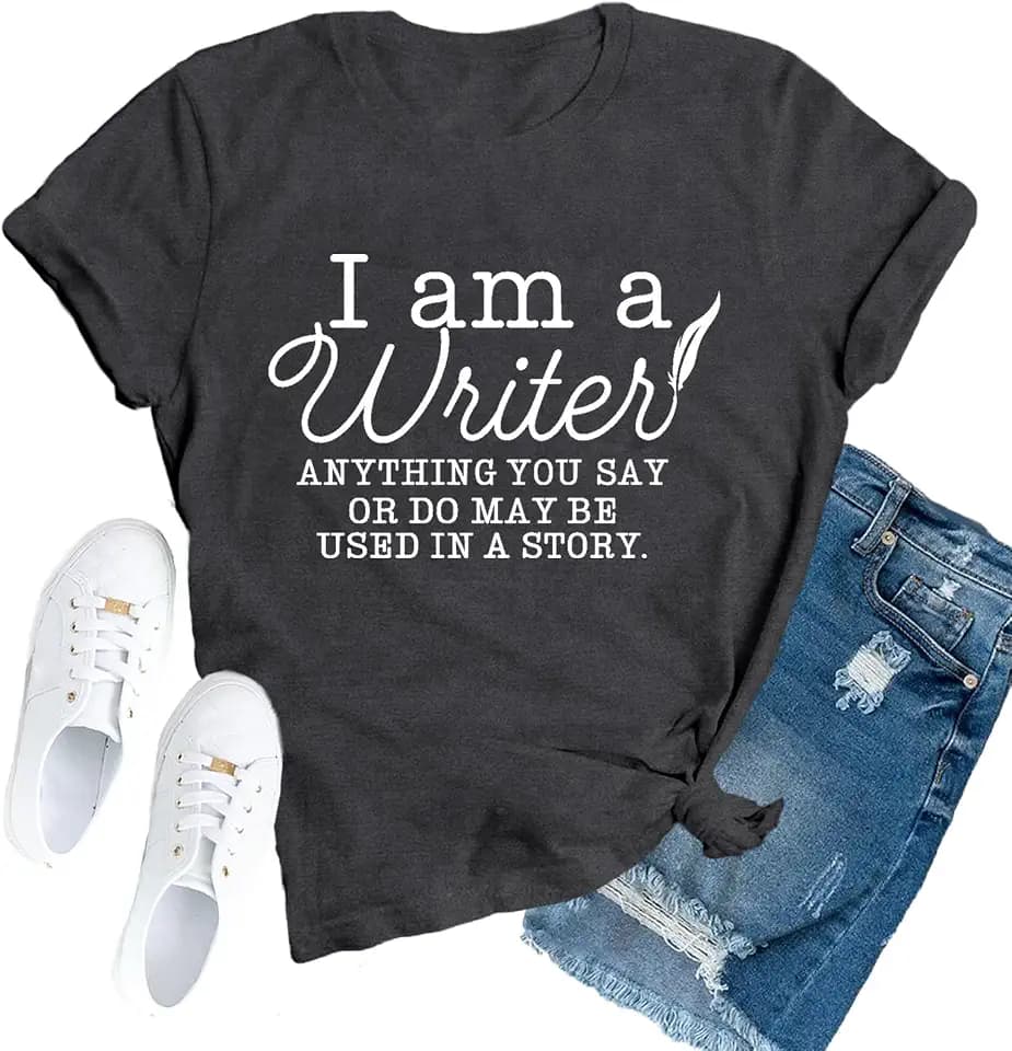 Womens Author Shirts Novelist Poet T-Shirt I'm a Writer Tops