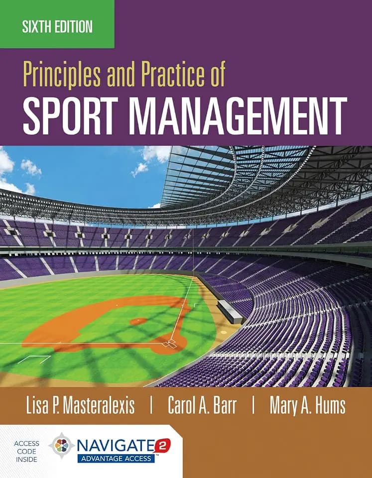 Principles and Practice of Sport Management: .