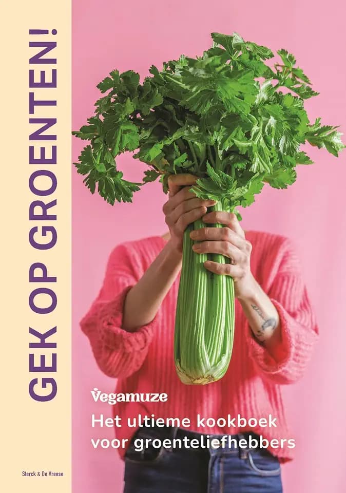 Gek op groenten!: het ultieme kookboek voor de groenteliefhebbers