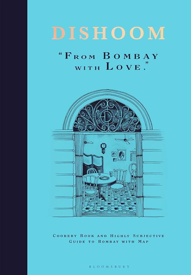 Dishoom: The first ever cookbook from the much-loved Indian restaurant