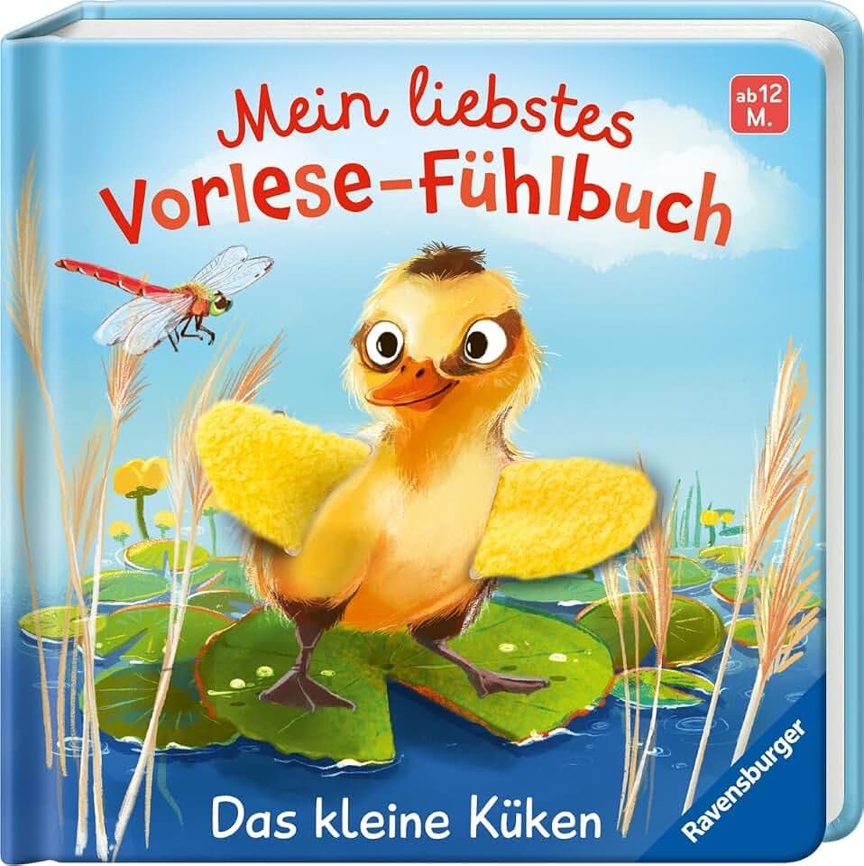 Mein liebstes Vorlese-Fühlbuch: Das kleine Küken - Erstes Buch mit kuscheligen Fühlteilen, für Kinder ab 12 Monaten