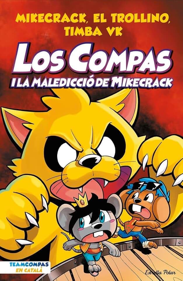 Los Compas 4. Los Compas i la maledicció del Mikecrack