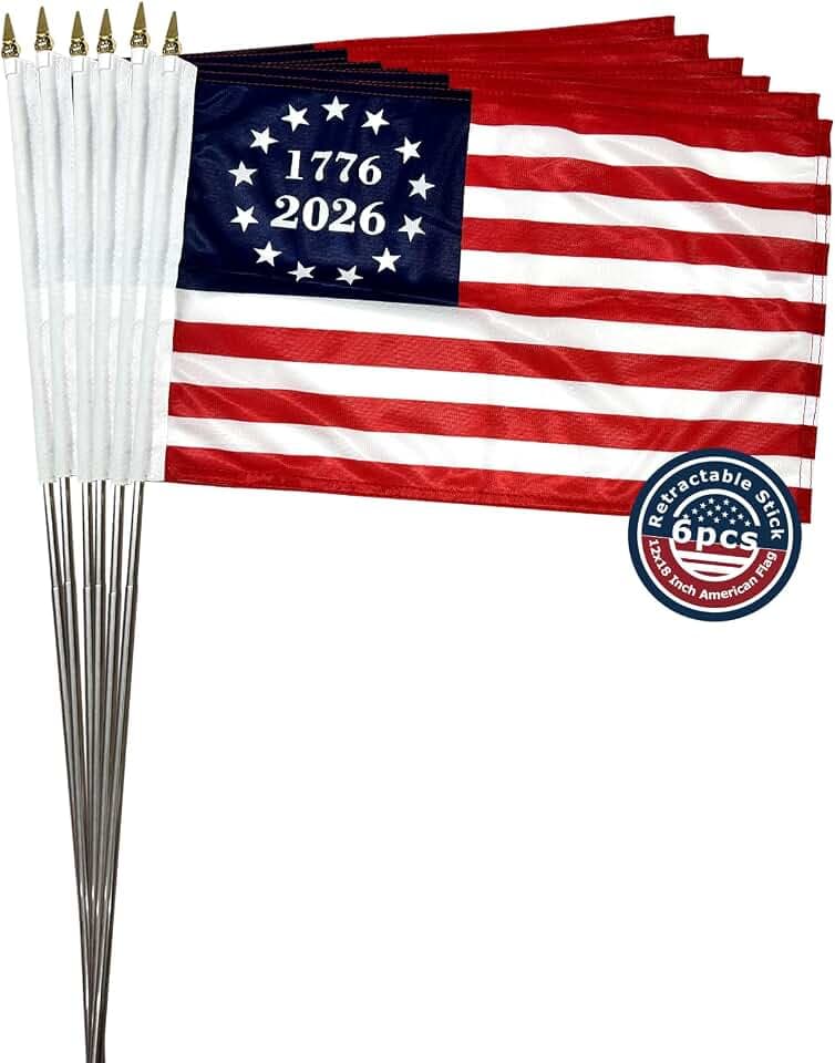 12x18 inch Small 1776-2026 American Flags on Stick 6 Pcs for 250th Anniversary, Mini Hand Held US USA Betsy Ross Flags with Retractable Stainless Steel Pole Stakes for Outside Yard 4th of July Decorations