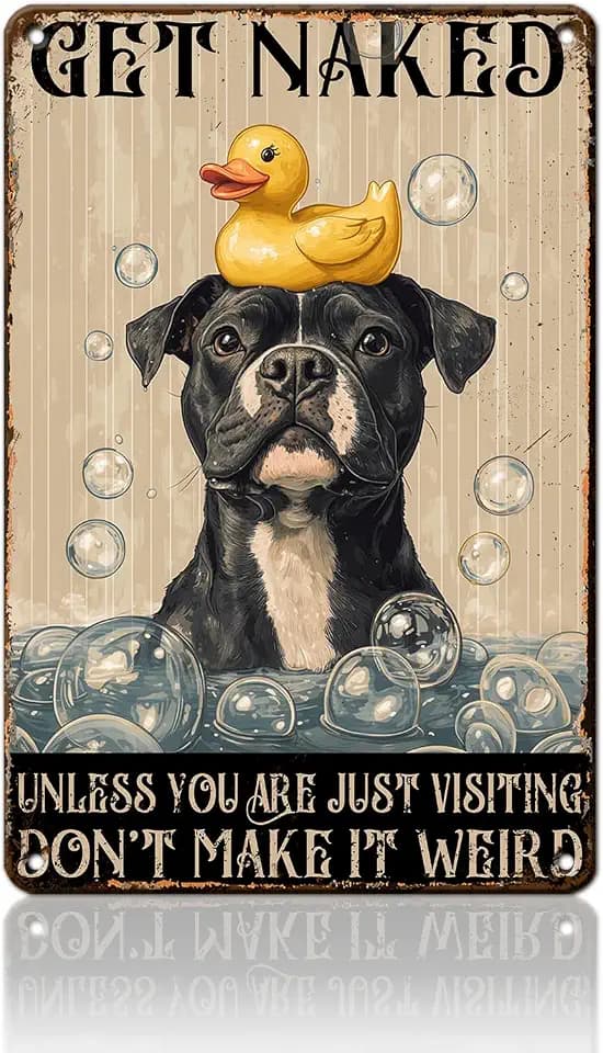 PEACHGARDEN Funny Bathroom Decor Pitbull Metal Sign Get Naked Poster Dog Wall Art Wall Decor for Bathroom Toilet Restroom 8x12inch