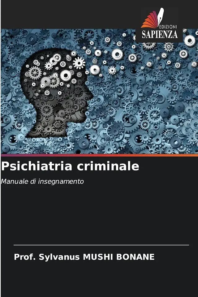 Psichiatria criminale: Manuale di insegnamento