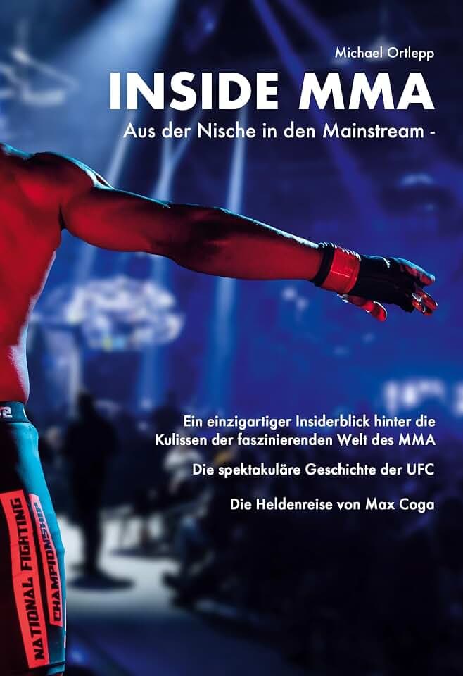 Inside MMA: Aus der Nische in den Mainstream