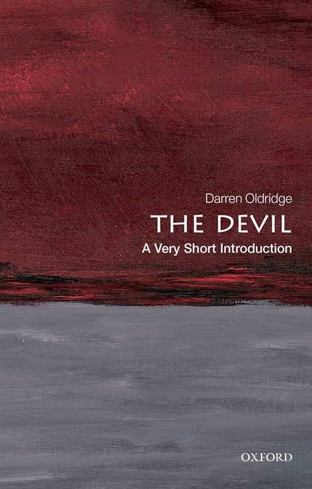 The Devil: A Very Short Introduction (Very Short Introductions)