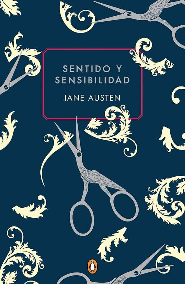 Sentido Y Sensibilidad / Sense and Sensibility (Commemorative Edition) (Ediciones Conmemorativas)