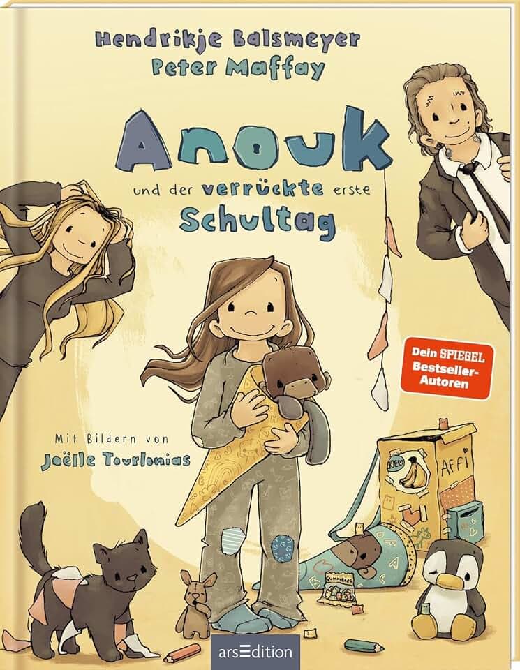 Anouk und der verrückte erste Schultag: Lustiges Kinderbuch zur Einschulung von Hendrikje Balsmeyer und Peter Maffay | zum Vorlesen ab 5 Jahre (Anouks Welt)