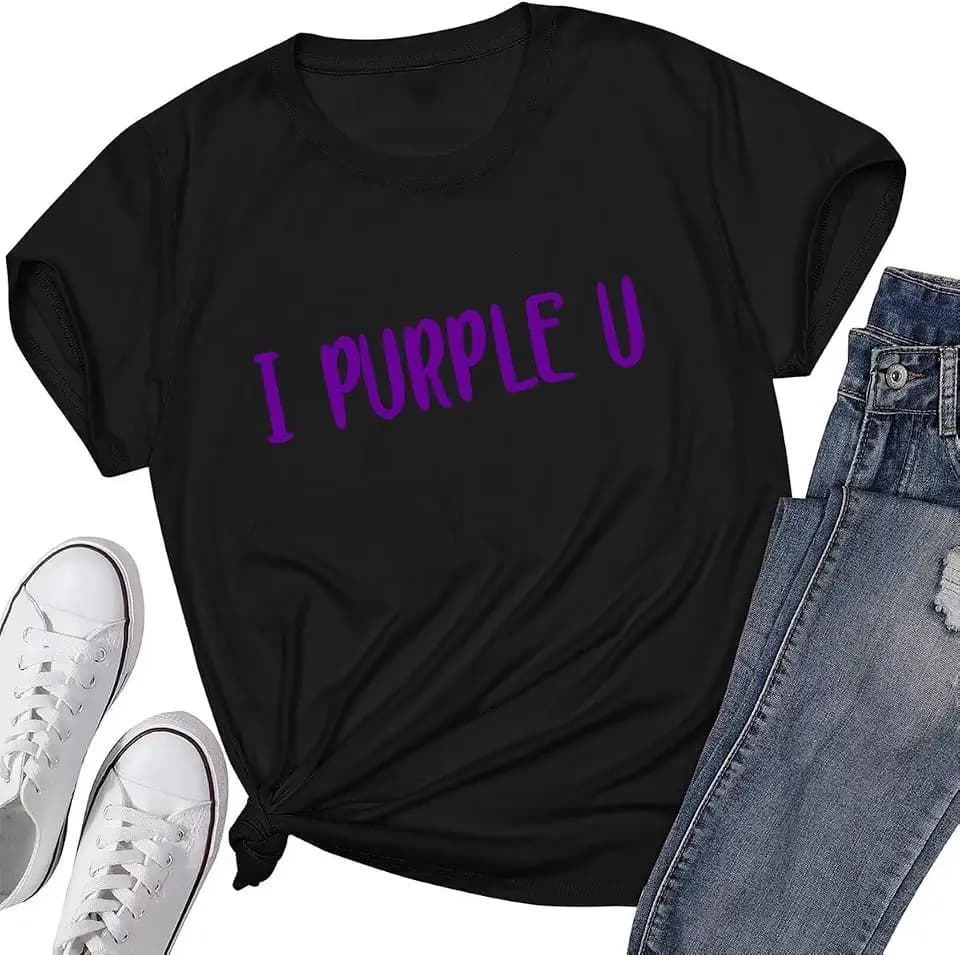 I Purple You T-Shirt Tee Summer Tops Short Sleeve Blouses for Women Men