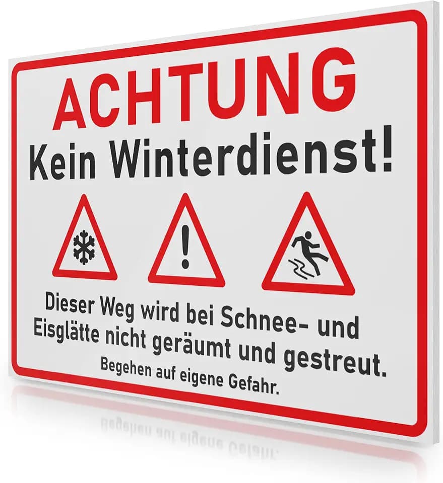 Schild Achtung kein Winterdienst 30x20cm aus 3mm PVC Hartschaumplatte MADE IN GERMANY - stabiles Hinweisschild/Warnschild, wetterfest & UV-beständig