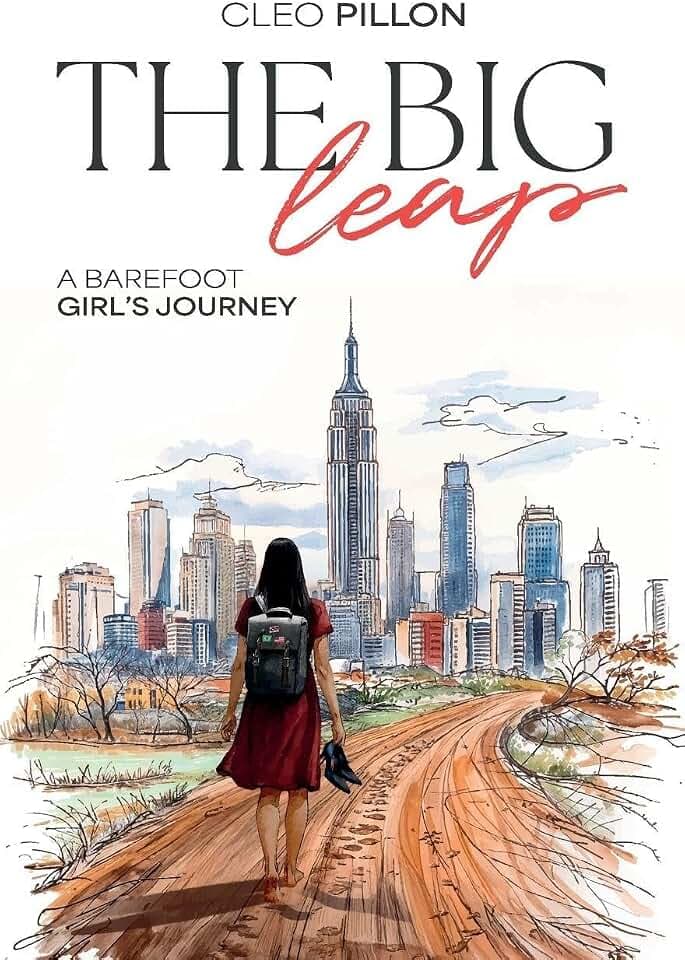 The Big Leap: A Barefoot Girl's Journey