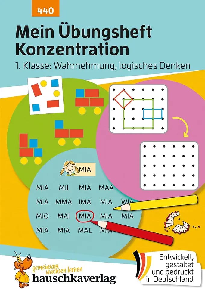 Mein Übungsheft Konzentration – Schulanfang: Wahrnehmung, logisches Denken: Lernhilfe mit Lösungen für die 1. Klasse (Lernhefte zum Üben und Wiederholen, Band 440)