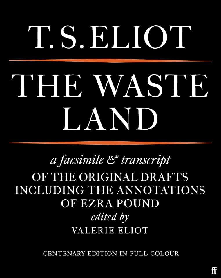 The Waste Land Facsimile: T. S. Eliot