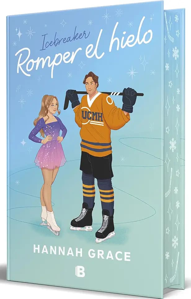 Romper el hielo (edición especial) (Maple Hills 1) (Ediciones B, Band 1)