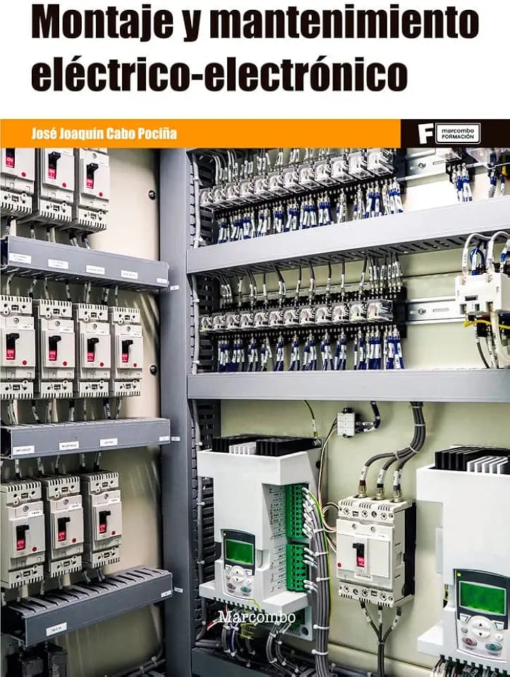 Montaje y mantenimiento eléctrico-electrónico (MARCOMBO FORMACIÓN, Band 1)
