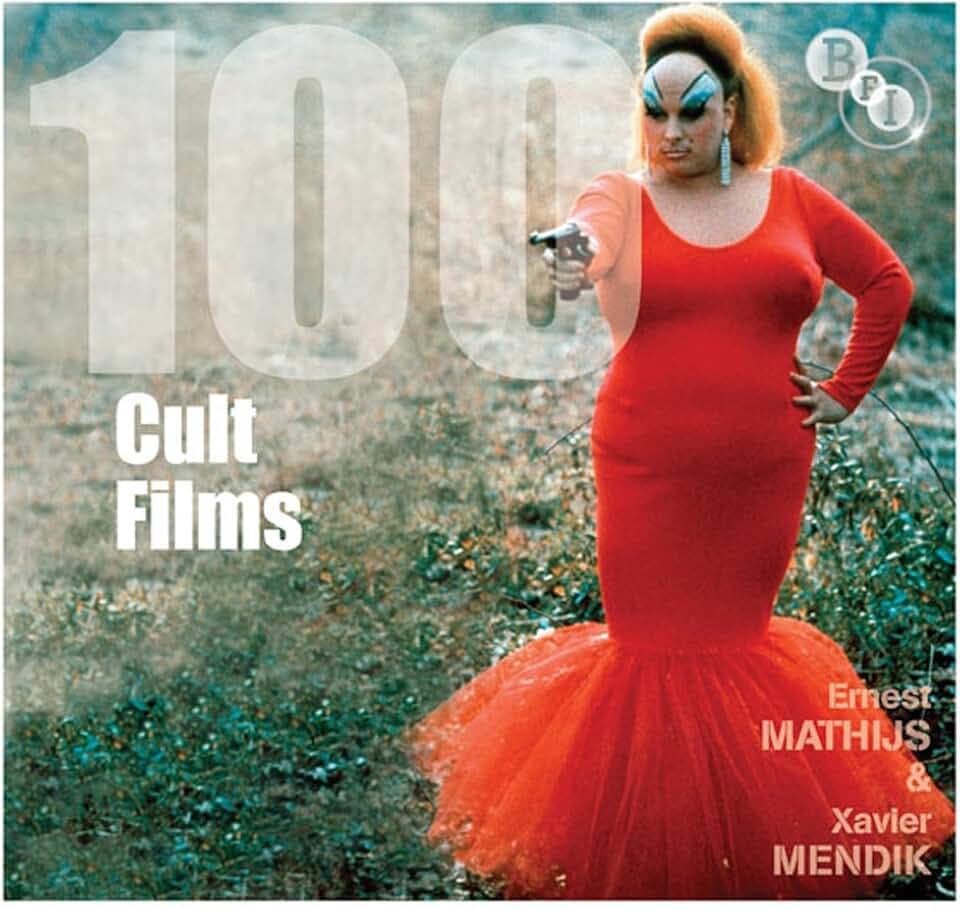 100 Cult Films (BFI Screen Guides)