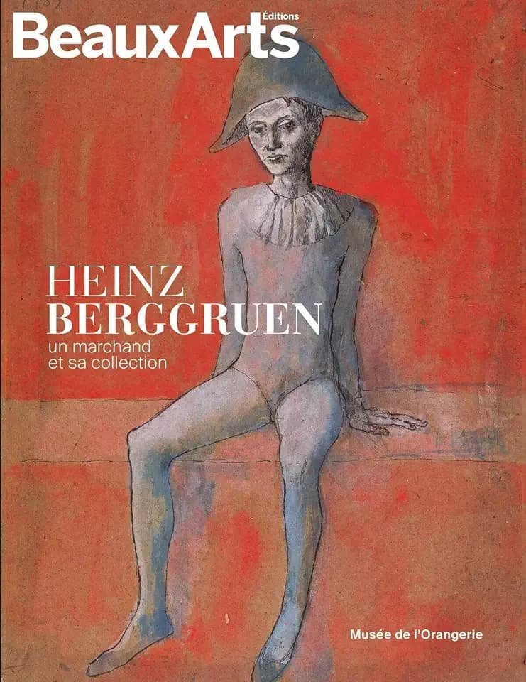 Heinz Berggruen, un marchand et sa collection: au musée de l'Orangerie