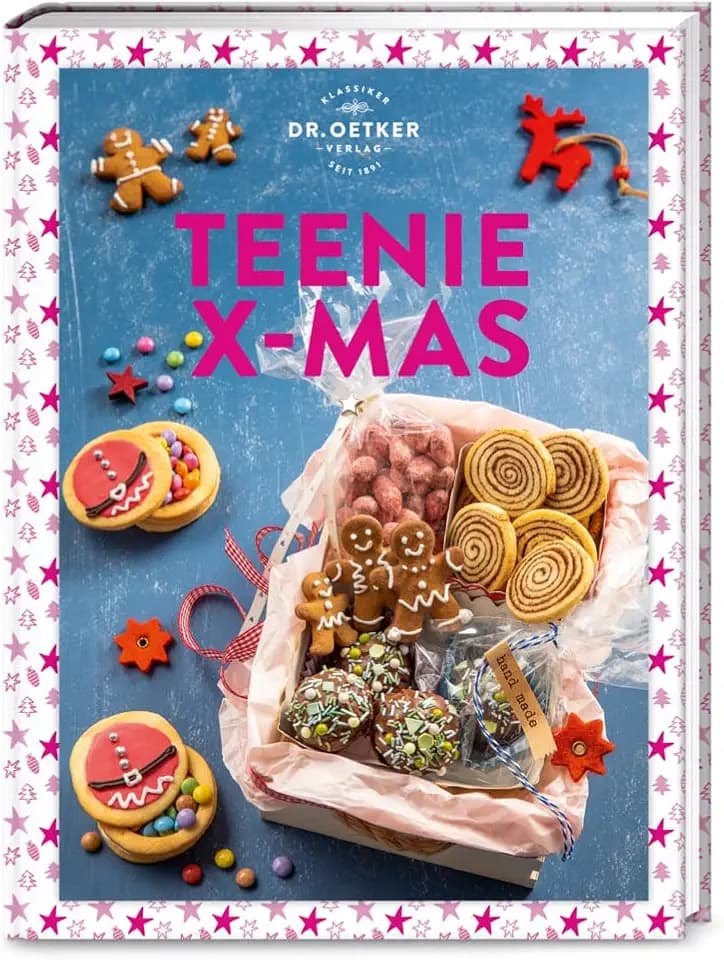 Teenie X-mas: Adventsbacken war noch nie so #aesthetic: Über 50 weihnachtliche Rezepte für den gemütlichen Filmmarathon oder die nächste Party. (Teenie-Reihe, Band 4)