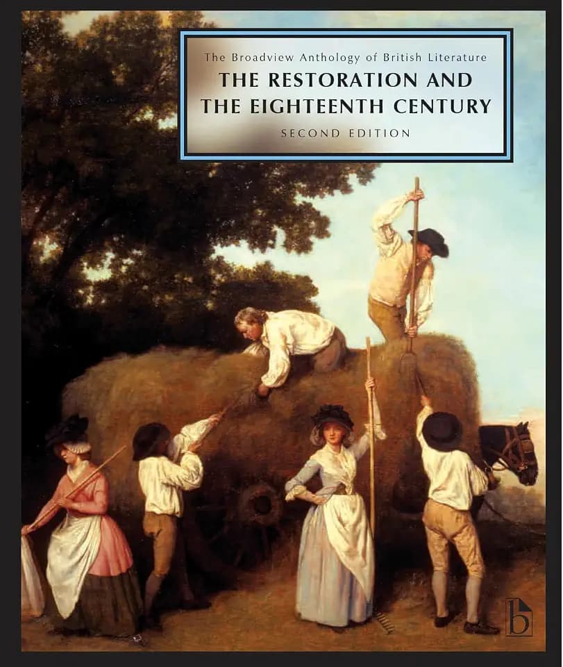 The Broadview Anthology of British Literature: Volume 3: The Restoration and the Eighteenth Century - Second Edition (Broadview Anthology of British Literature - Second Edition)