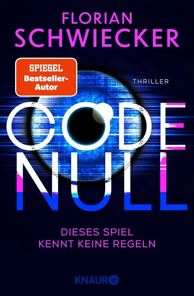 Code Null. Dieses Spiel kennt keine Regeln: Thriller | Der Auftakt zur neuen hochspannenden Thriller-Reihe des SPIEGEL-Bestsellerautors (Charlie & KIM, Band 1)