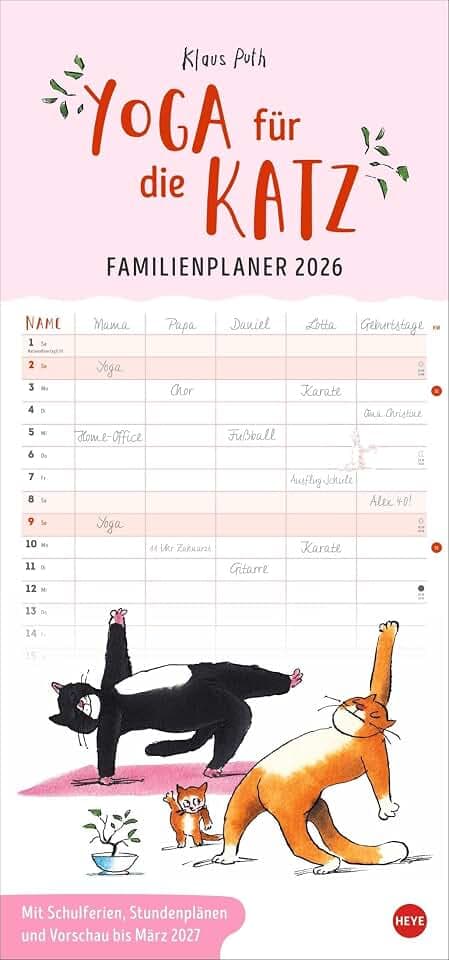 Puth Yoga für die Katz Familienplaner 2026: Witziger Katzen-Kalender mit gelenkigen Samtpfoten. Termin-Kalender mit 5 Spalten für Übersicht und Planung im Format 21 x 45 cm (Familienplaner Heye)