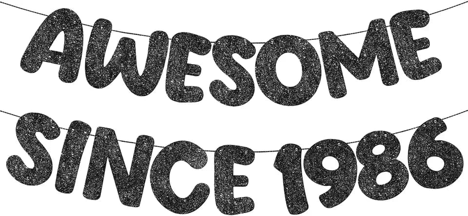 Fulmoon Awesome Since 1986 Banner Glitter 40th Birthday,Black