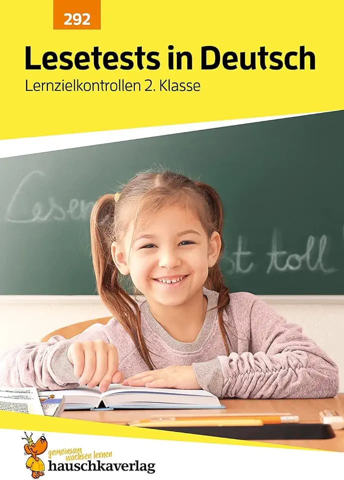 Übungsheft mit Lesetests in Deutsch 2. Klasse: Echte Klassenarbeiten mit Punktevergabe und Lösungen - Lesen lernen und üben (Lernzielkontrollen, Band 292)