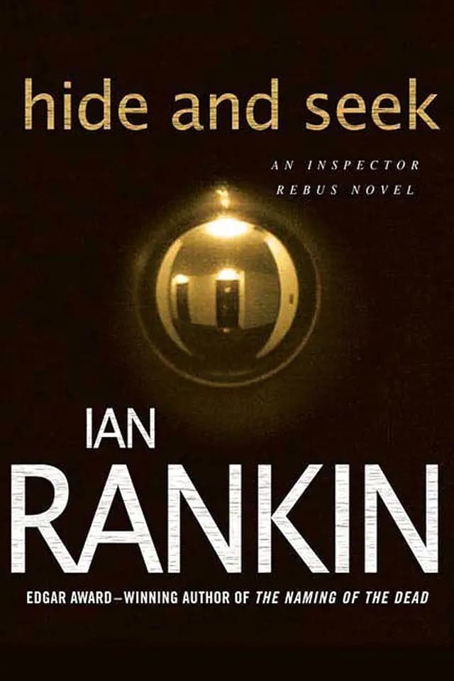 Hide and Seek: An Inspector Rebus Novel (Inspector Rebus Novels, 2, Band 2)