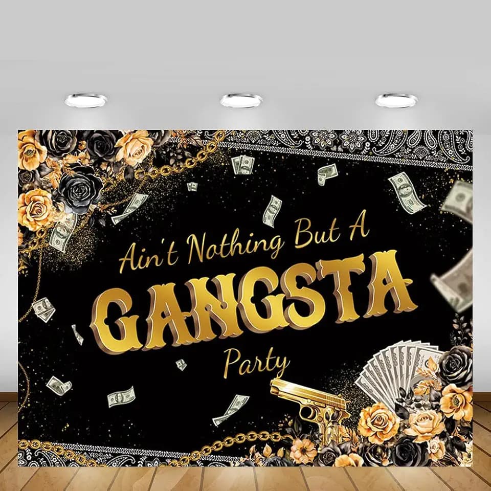MEHOFOND Gangsta Party Backdrop Black Gold Money Theme Gangster Photography Background Aint Nothing But A Gangsta Hip Hop 90s Birthday Rap Homies Party Decoration Banner